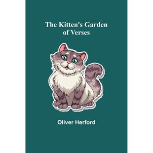 预售 按需印刷  The Kitten's Garden of Verses