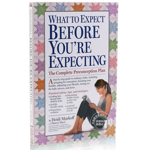 Expect You 英文原版 Expecting What Before 事 海蒂 莫科夫 孕期指导：怀孕前你需要知道 中图 Heidi Murkoff