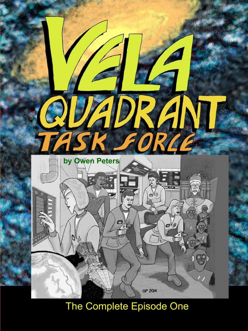 【预售 按需印刷】vela quadrant task force - the complete episode