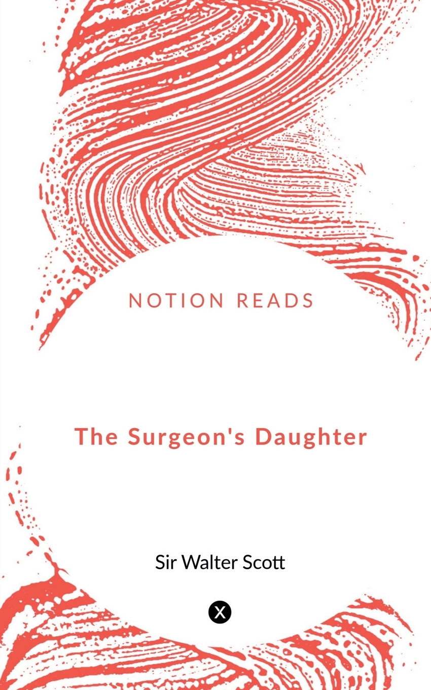 预售 按需印刷 The Surgeon's Daughter 书籍/杂志/报纸 文学类原版书 原图主图