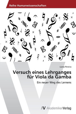 预售 按需印刷Versuch eines Lehrganges für Viola da Gamba德语ger