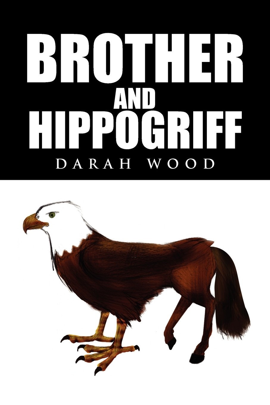 【预售 按需印刷】brother and hippogriff