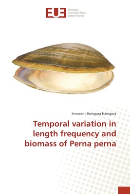 预售 按需印刷 Temporal variation in length frequency and biomass of Perna perna