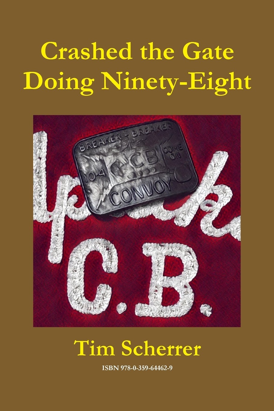 【预售 按需印刷】crashed the gate doing ninety-eight