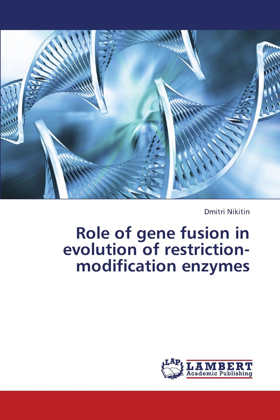 【预售按需印刷】role of gene fusion in evolution of restriction
