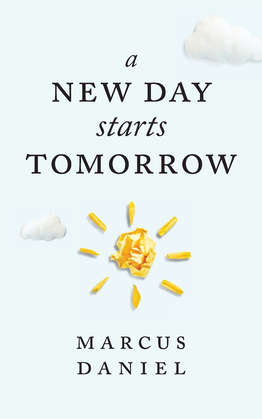 【预售 按需印刷】a new day starts tomorrow