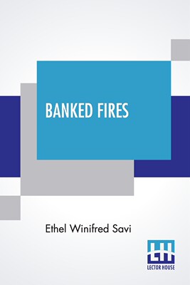 【预售 按需印刷】Banked Fires