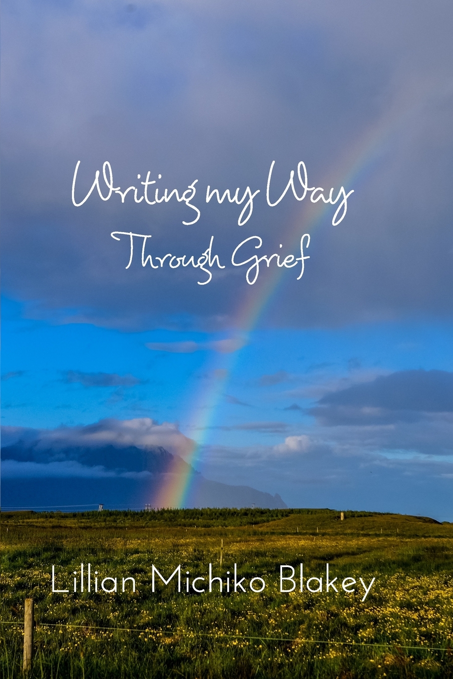 【预售按需印刷】Writing My Way Through Grief