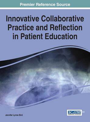 【预售 按需印刷】Innovative Collaborative Practice and Reflection in Patient Education