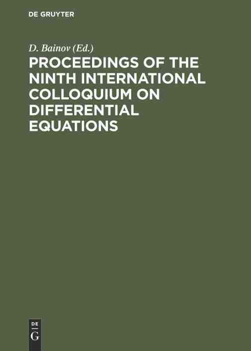 预售按需印刷 Proceedings of the Ninth International Colloquium on Differential Equations-封面