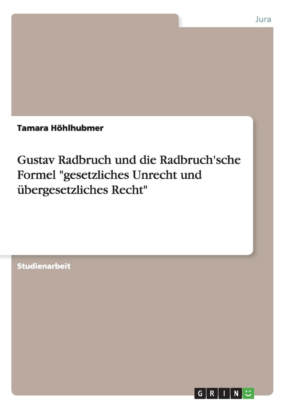 预售 按需印刷Gustav Radbruch und die Radbruch'sche Formel 