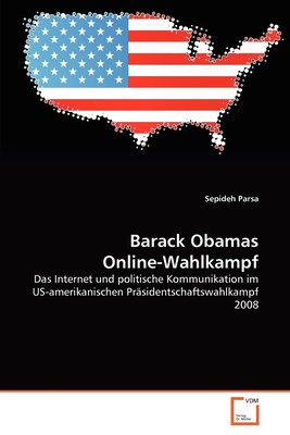 预售 按需印刷Barack Obamas Online-Wahlkampf德语ger
