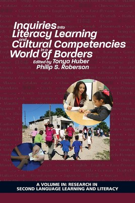 【预售 按需印刷】Inquiries Into Literacy Learning and Cultural Competencies in a World of Borders