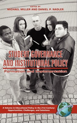 【预售 按需印刷】Student Governance and Institutional Policy