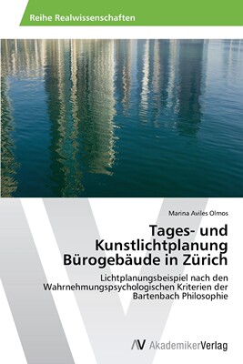 预售 按需印刷 Tages- und Kunstlichtplanung  Bürogeb?ude in Zürich德语ger