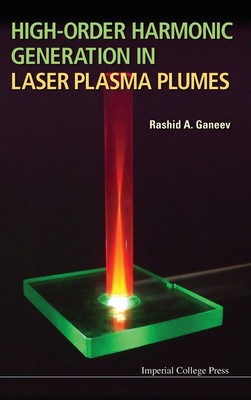 【预售 按需印刷】High-Order Harmonic Generation in Laser Plasma Plumes