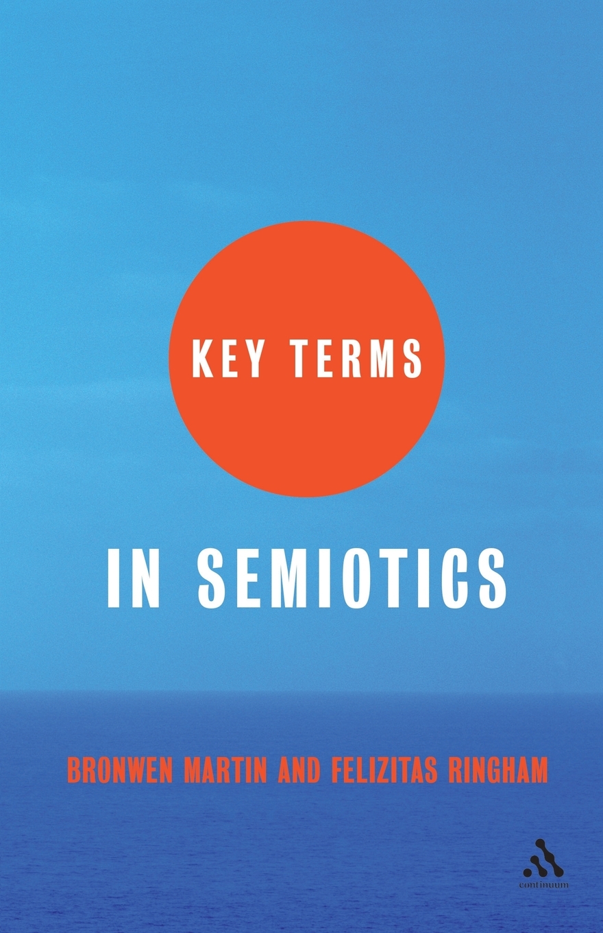 【预售 按需印刷】Key Terms in Semiotics 书籍/杂志/报纸 进口教材/考试类/工具书类原版书 原图主图