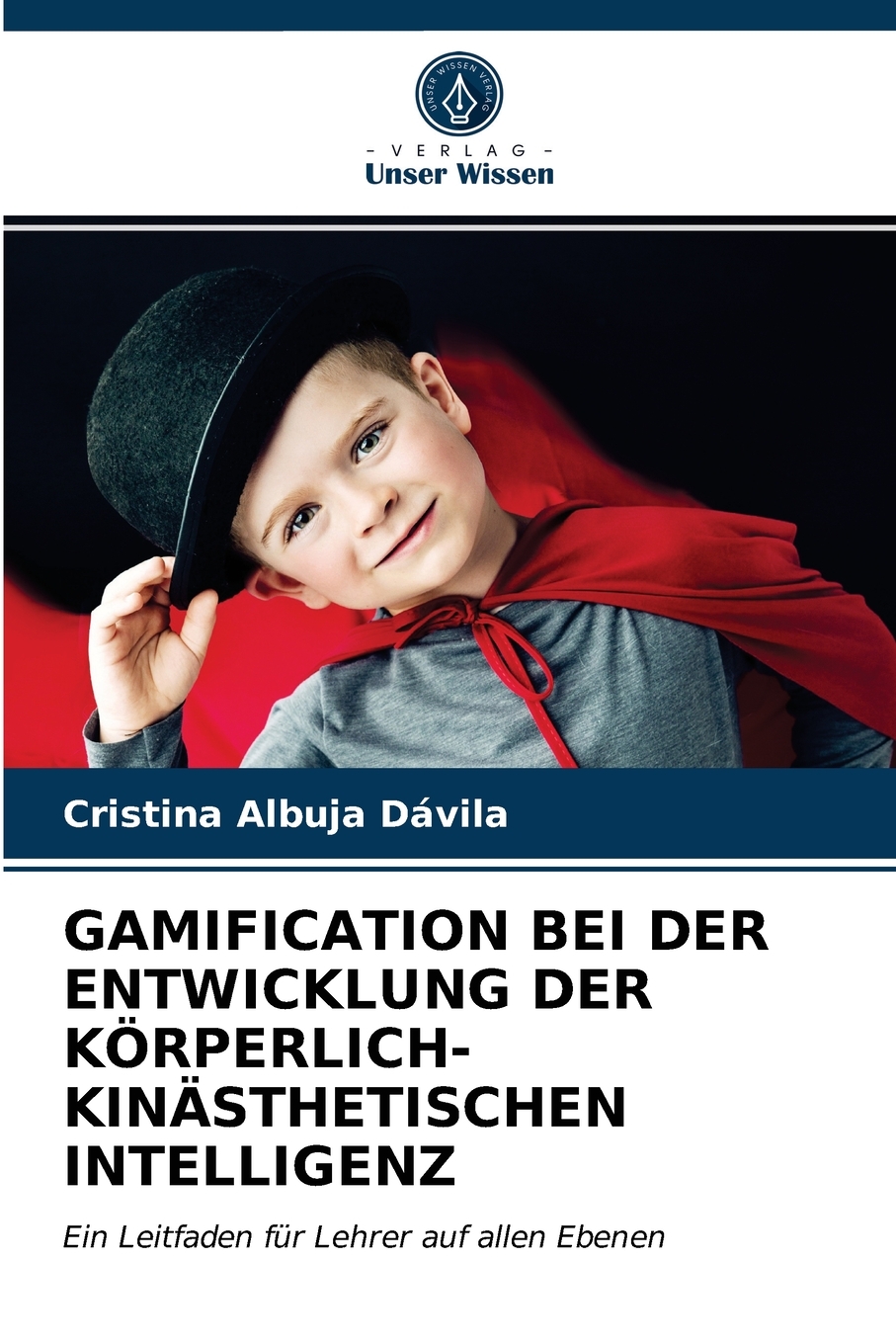 预售 按需印刷GAMIFICATION BEI DER ENTWICKLUNG DER K?RPERLICH-KIN?STHETISCHEN INTELLIGENZ德语ger 书籍/杂志/报纸 原版其它 原图主图