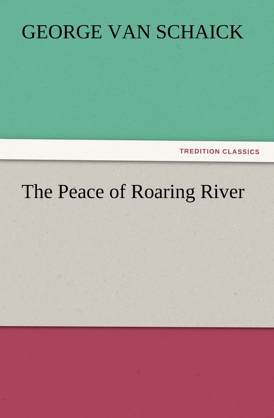 【预售 按需印刷】the peace of roaring river