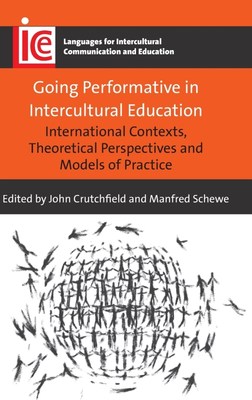 预售 按需印刷  Going Performative in Intercultural Education