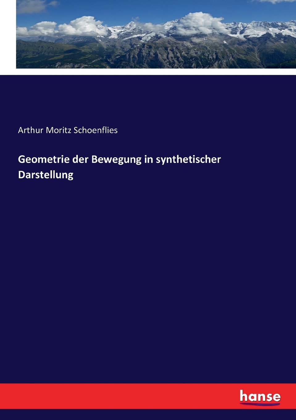 预售 按需印刷Geometrie der Bewegung in synthetischer Darstellung德语ger 书籍/杂志/报纸 原版其它 原图主图