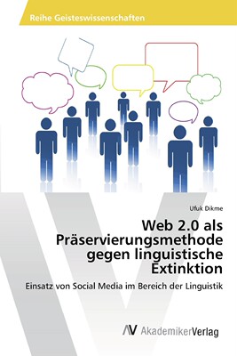 预售 按需印刷Web 2.0 als Pr?servierungsmethode gegen linguistische Extinktion德语ger