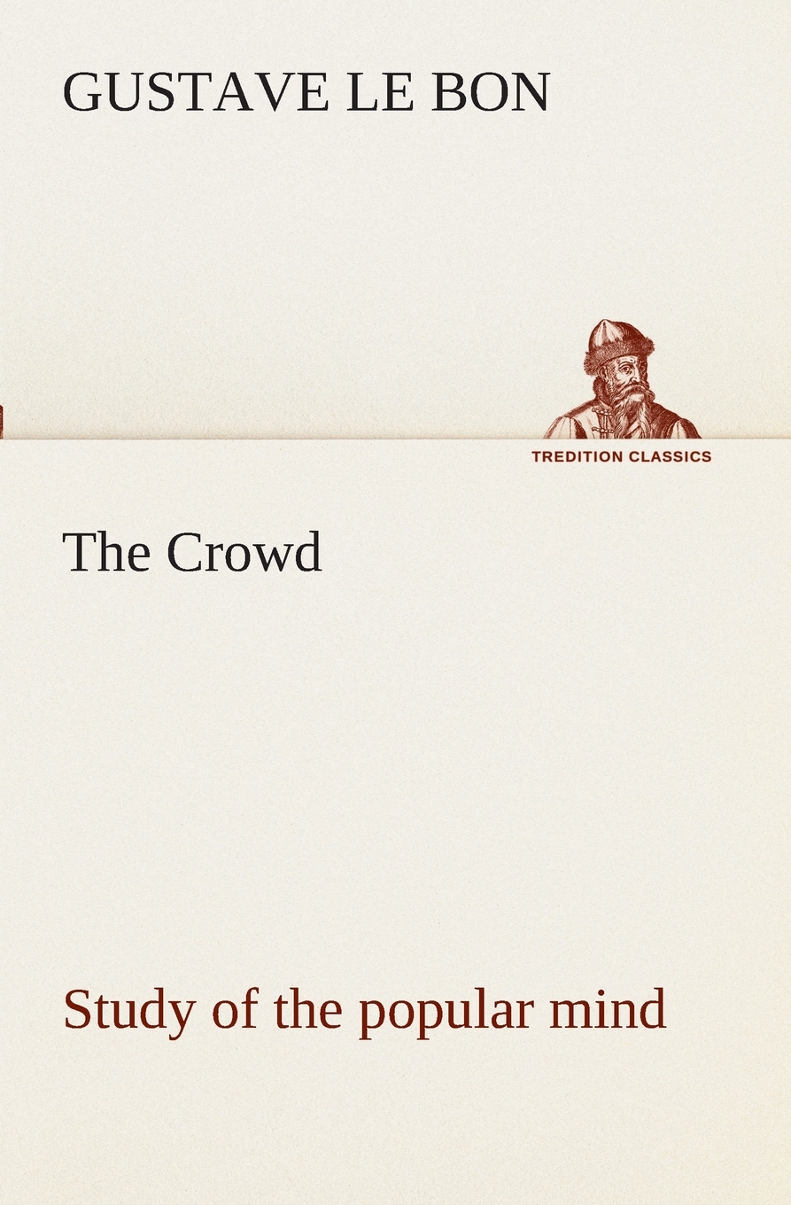 【预售按需印刷】The Crowd study of the popular mind