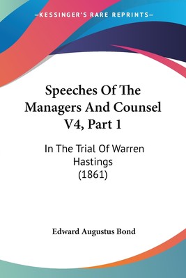 【预售 按需印刷】Speeches Of The Managers And Counsel V4  Part 1