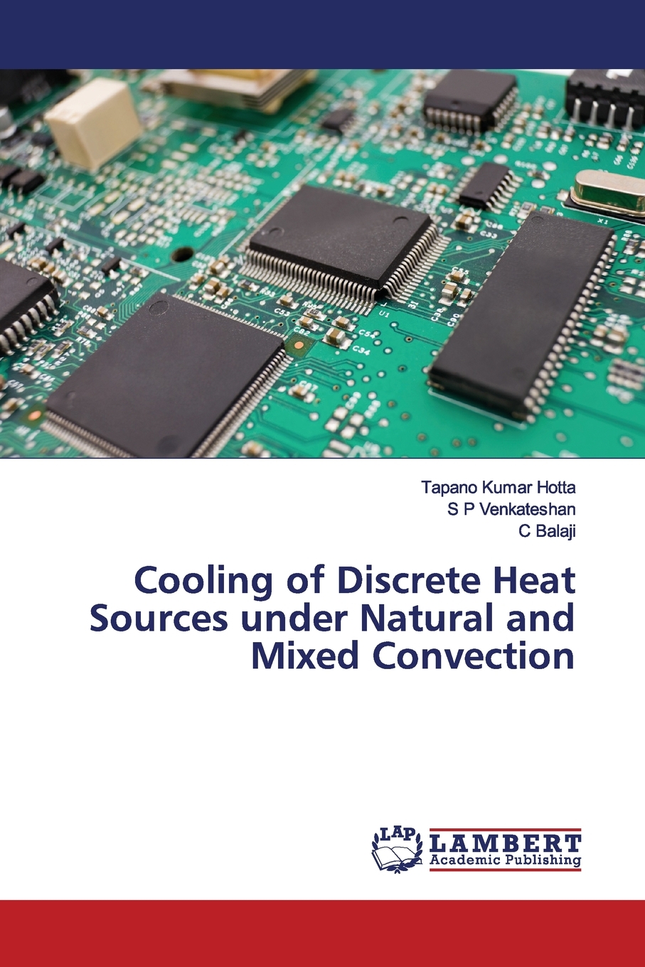 预售按需印刷 Cooling of Discrete Heat Sources under Natural and Mixed Convection