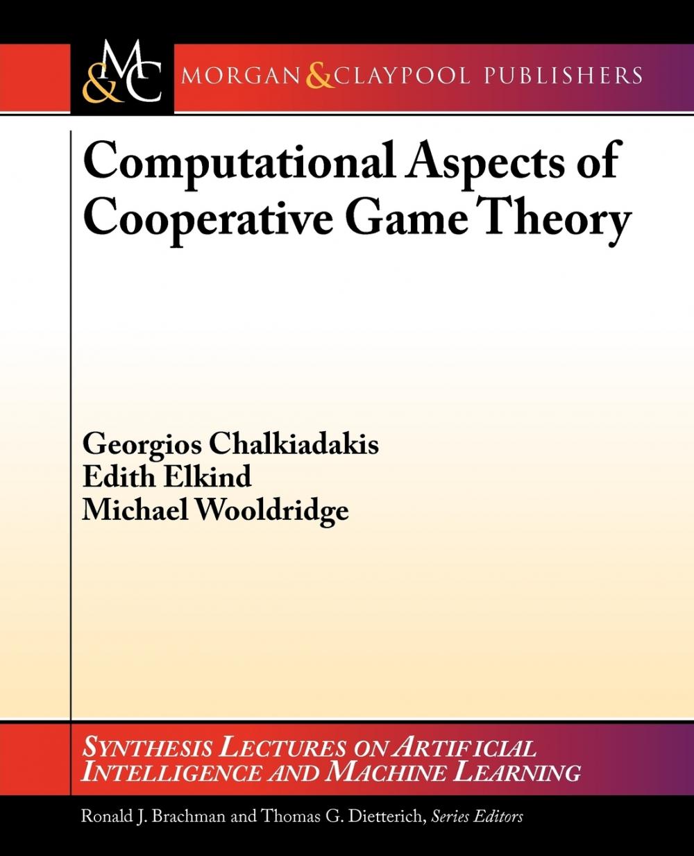 【预售 按需印刷】Computational Aspects of Cooperative Game Theory