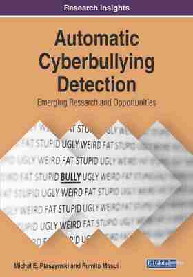 预售 按需印刷 Automatic Cyberbullying Detection