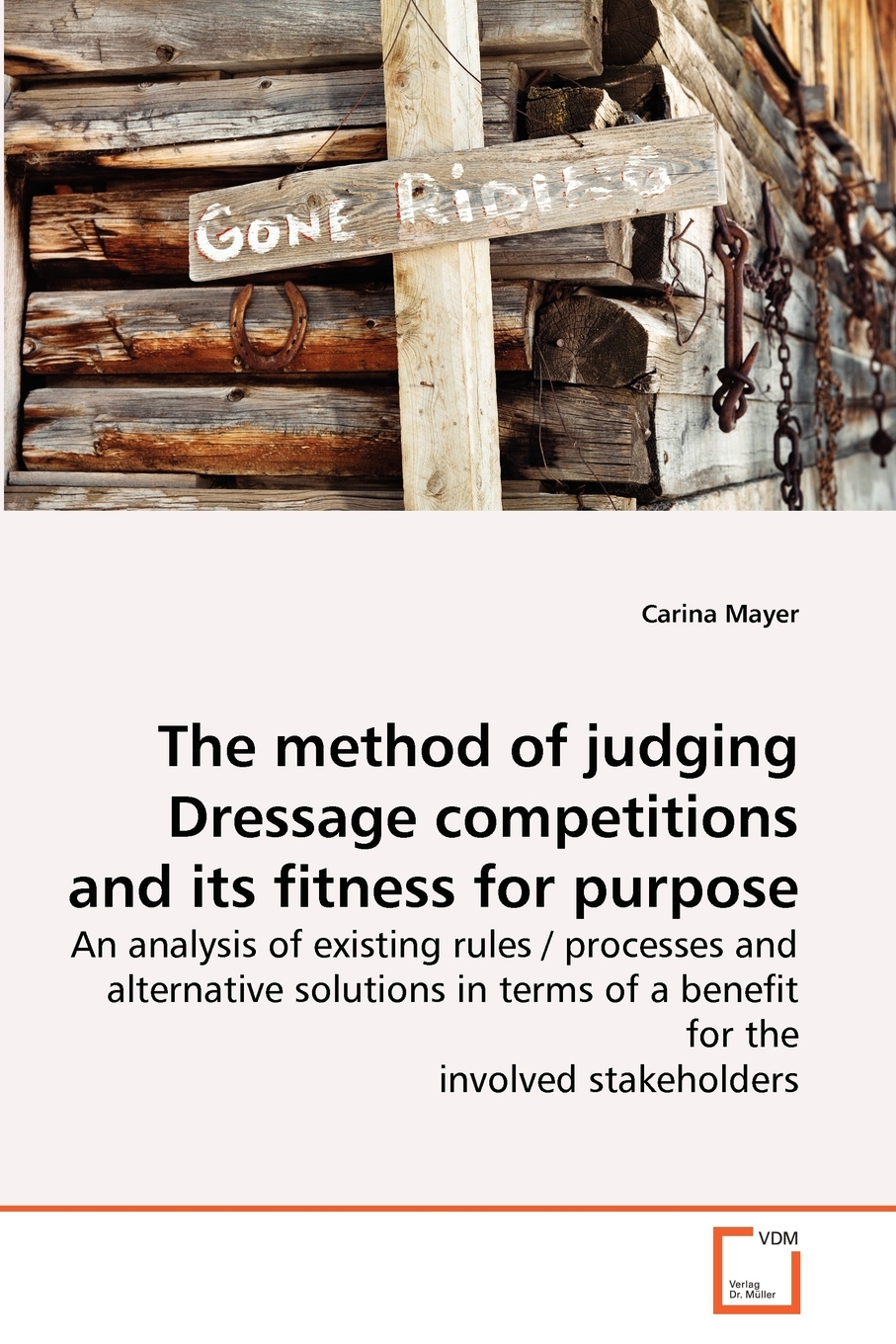 【预售按需印刷】The method of judging Dressage competitions and its fitness for purpose