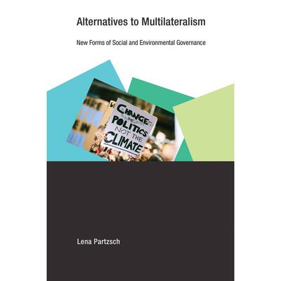Alternatives to Multilateralism企鹅兰登 英文原版