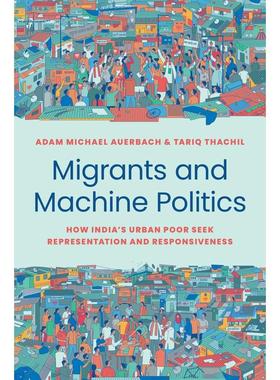 普林斯顿预售 Migrants and Machine Politics