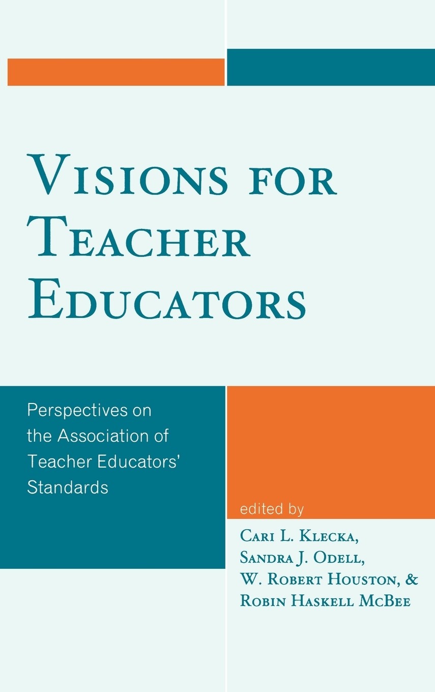 【预售 按需印刷】visions for teacher educators