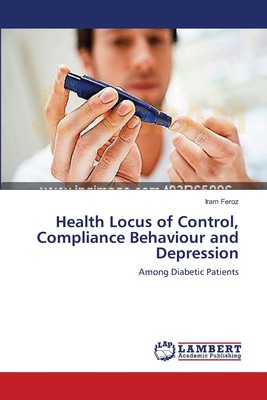 【预售 按需印刷】Health Locus of Control  Compliance Behaviour and Depression