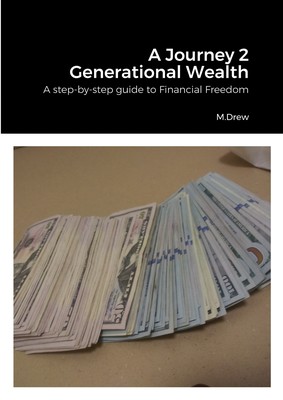 预售 按需印刷  A Journey 2 Generational Wealth