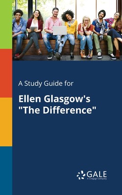 【预售 按需印刷】A Study Guide for Ellen Glasgow s  The Difference