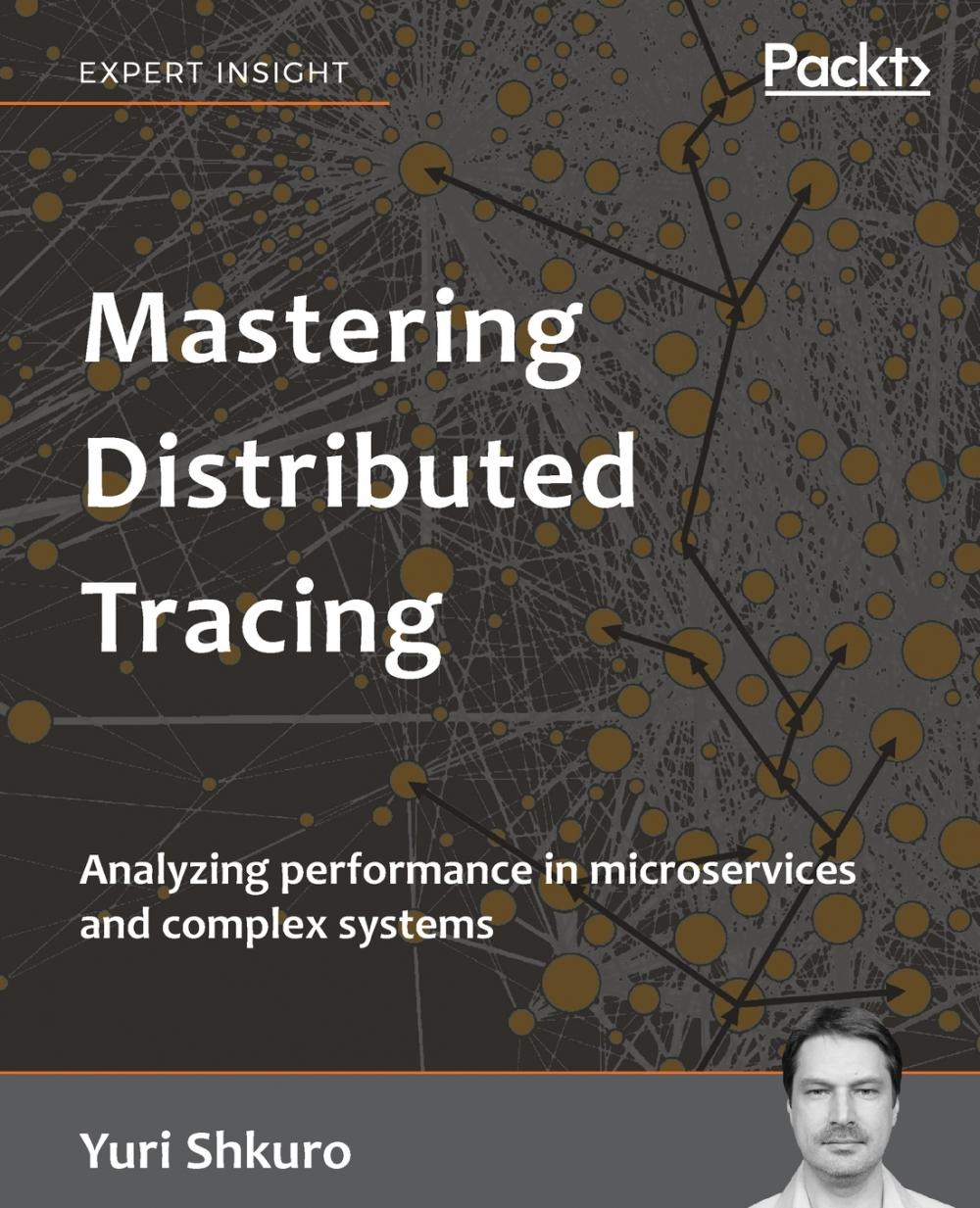 【预售按需印刷】Mastering Distributed Tracing