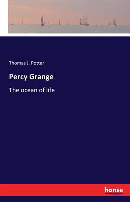 【预售 按需印刷】Percy Grange