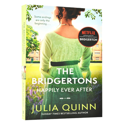 布里奇顿 系列小说 英文原版 The Bridgertons: Happily Ever After 奈飞网剧 布里杰顿家族 Julia Quinn茱莉亚·奎因 中图