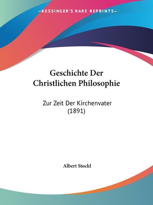 预售 按需印刷Geschichte Der Christlichen Philosophie德语ger