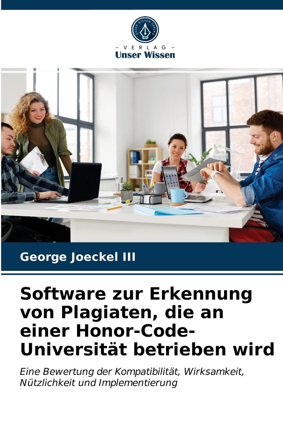 预售按需印刷Software zur Erkennung von Plagiaten die an einer Honor-Code-Universit?t betrieben wird德语ger