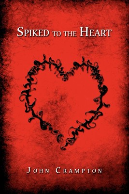 【预售 按需印刷】Spiked to the Heart