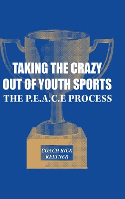 预售 按需印刷  Taking the Crazy Out of Youth Sports