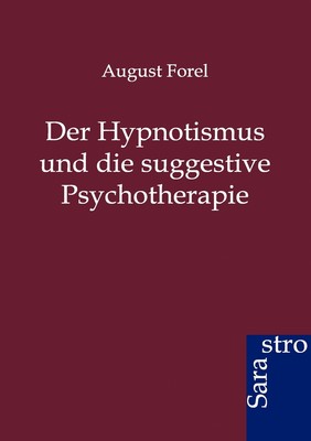 预售 按需印刷Der Hypnotismus und die suggestive Psychotherapie德语ger