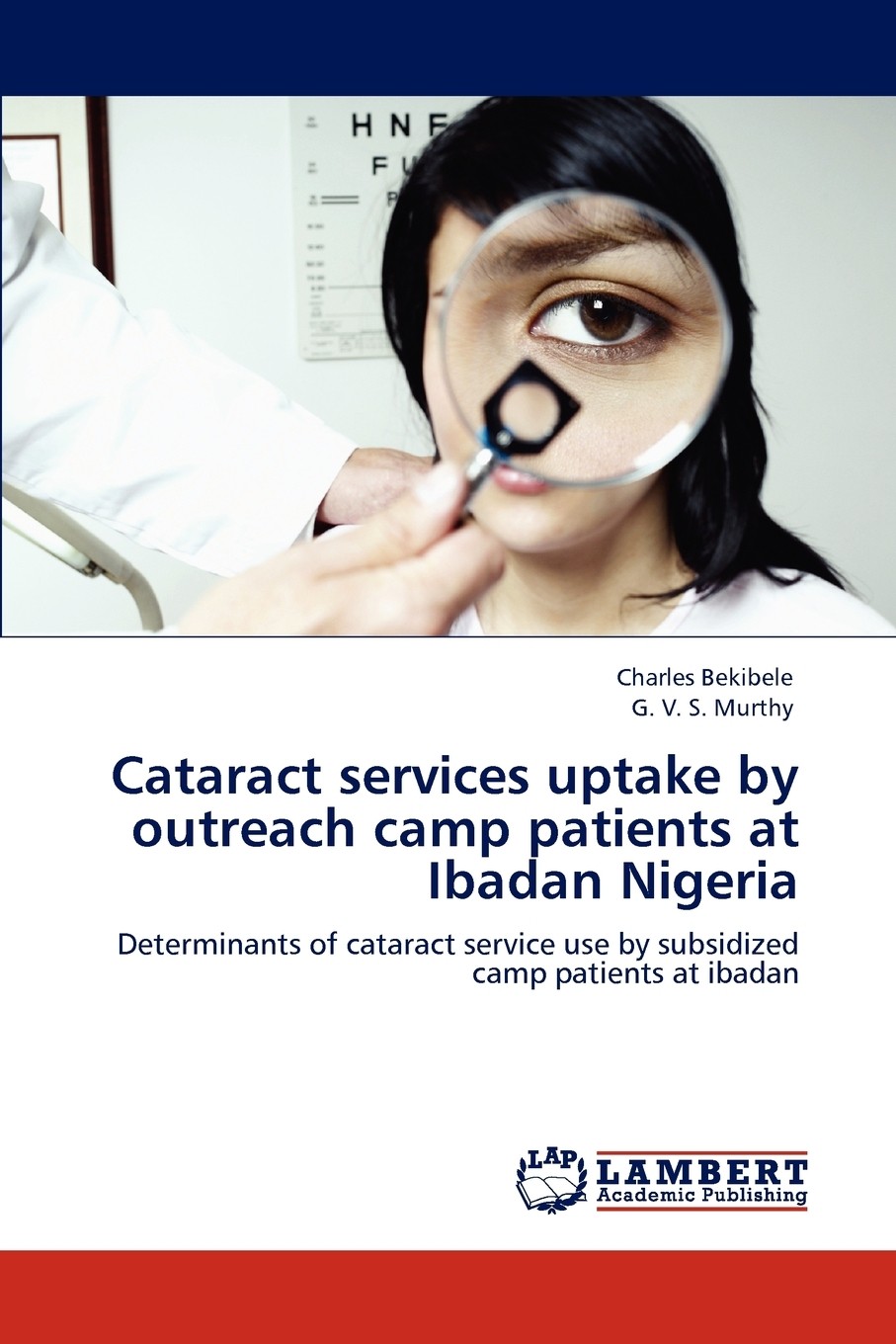 预售 按需印刷cataract services uptake by outreach camp patients
