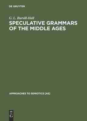 预售 按需印刷 Speculative Grammars of the Middle Ages