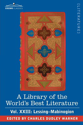 预售 按需印刷 A Library of the World s Best Literature - Ancient and Modern - Vol.XXIII (Forty-Five Volumes); Less