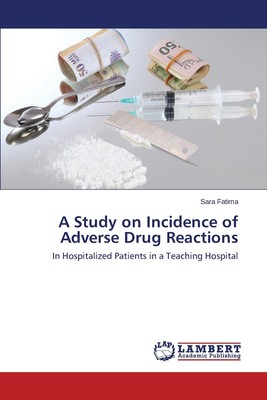 【预售 按需印刷】A Study on Incidence of Adverse Drug Reactions